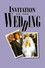 Invitation to the Wedding