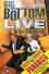 Big Bottom Live - The Best of Bottom Live