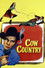 Cow Country