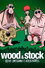 Wood & Stock: Sexo, Orégano e Rock'n'Roll