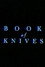 Book Of Knives