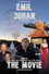 Emil Johan - The Movie