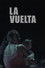 La vuelta