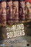 The Blind Soldiers