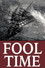 Fool Time
