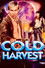 Cold Harvest