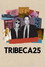 Tribeca 25