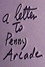 A Letter to Penny Arcade