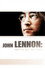 John Lennon: Love Is All You Need