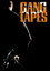 Gang Tapes
