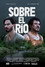 Sobre el río