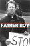 Father Roy: Inside the School of Assassins