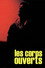 Les corps ouverts