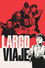 Largo viaje