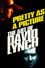 Pretty as a Picture: The Art of David Lynch