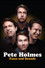 Pete Holmes: Faces and Sounds