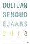 Dolf Jansen: Oudejaars 2012