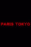 Paris Tokyo