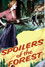 Spoilers of the Forest