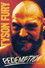 Tyson Fury: Redemption