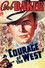Courage of the West