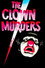 The Clown Murders