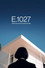 E.1027: Eileen Gray et la maison au bord de la mer