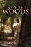 Into the Woods