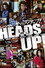 Heads Up!