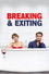 Breaking & Exiting