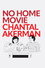 No Home Movie