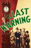 The Last Warning