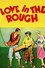 Love in the Rough
