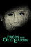 O'r Ddaear Hen