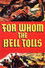 For Whom the Bell Tolls