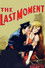 The Last Moment