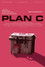 Plan C
