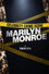 Celebrity Crime Scene: Marilyn Monroe