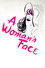 A Woman's Face