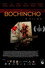 Bochincho – O Filme
