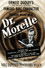 Dr. Morelle: The Case of the Missing Heiress