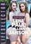 A Day with Lena Paul and Jillian Janson
