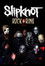 Slipknot : Rock Am Ring 2019