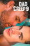 Dad Creep 9