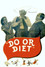 Do or Diet