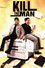 Kill the Man