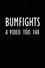 Bumfights: A Video Too Far