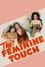 The Feminine Touch