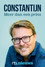 Constantijn, Meer dan een prins