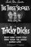 Tricky Dicks